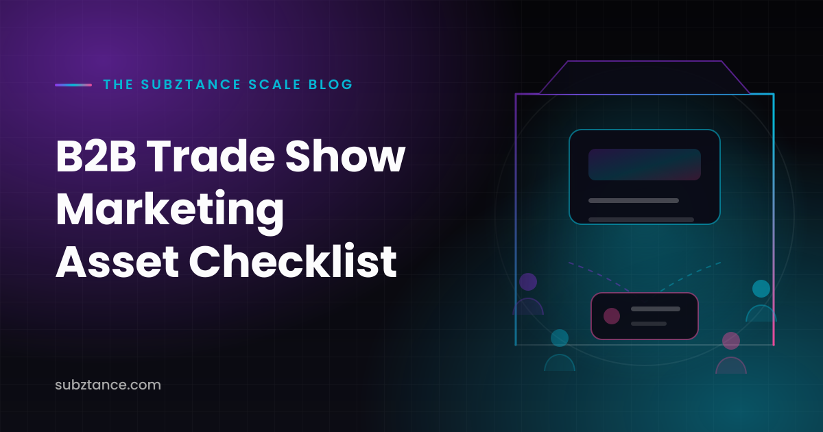 B2B Trade Show Marketing Asset Checklist